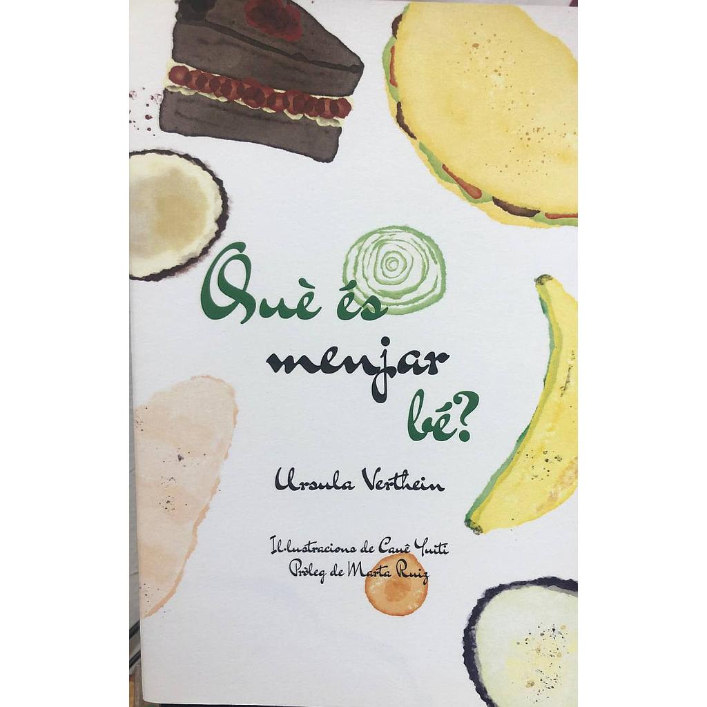 Libro "Què és menjar bé?"