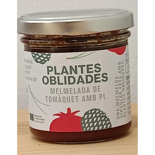 [31] MELMELADA DE TOMÀQUET AMB PI Plantes Oblidades 150 g